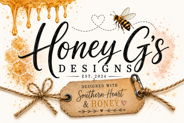 Honey G’s Designs