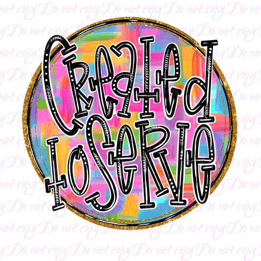 Created to Serve w/o splatters