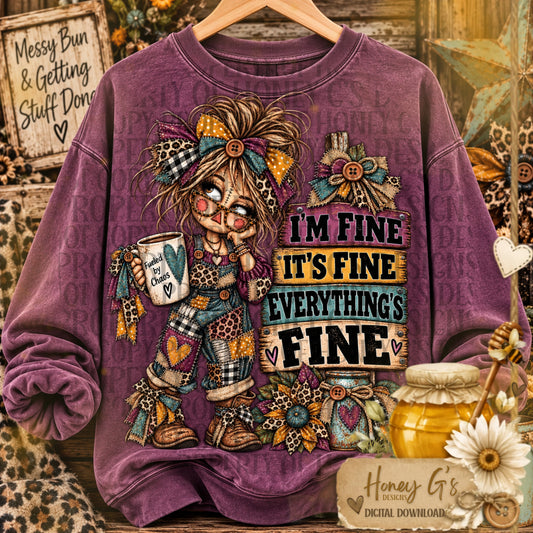 Everything's Fine | She Said What She Said | PNG Digital Download