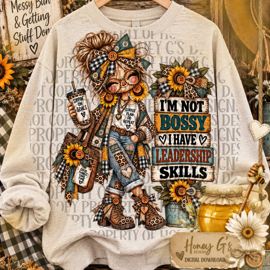 Leadership Skills | She Said What She Said | PNG Digital Download